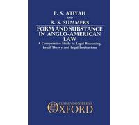 P. S. Atiyah R. S. Summ Form and Substance in Anglo-American (Copertina rigida)