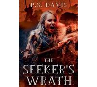 P S Davis The Seeker's Wrath (Tascabile) Essence Wars