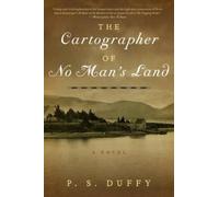 P.S. Duffy The Cartographer of No Man's Land (Tascabile)