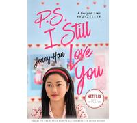 P.S. I Still Love You: to All the Boys i've Loved Before 2 Movie Tie-in