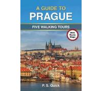 P.S. Quick A Guide to Prague (Tascabile) Walking Tour Guides