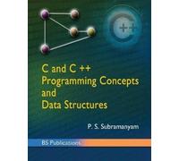 P S Subramanyam C and C++ programming concepts and Data struc (Copertina rigida)