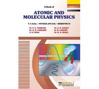 P. S. Tambade S. D. Aghav Atomic and Molecular Physics (Tascabile)