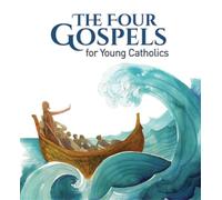 P Sartor M Fossati G Perego C The Four Gospels for Young Cath (Copertina rigida)