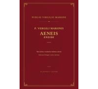 P. Vergili Maronis Aeneis: Eneide - Edizione bilingue latino-italiano, testo latino e traduzione a fronte