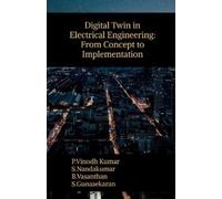 P.Vinodh Kumar Digital Twin in Electrical Engineering (Tascabile)