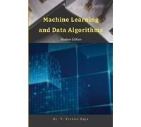 P Vishnu Raja Machine Learning and Data Algorithms (Tascabile)