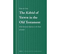 P. Vries The Kābôd of Yhwh in the Old Testament (Copertina rigida)