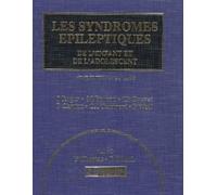 P Wolf C H Dravet P Genton J R Les Syndromes Epileptiques de (Copertina rigida)