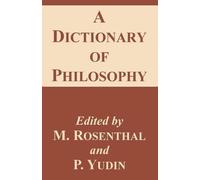 P. Yudin M. Rosenthal A Dictionary of Philosophy (Tascabile)