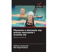 P¿ywanie a starzenie si¿: proces nauczania i uczenia si¿: P¿ywanie a starzenie si¿