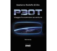 P30T. Viaggio fra scienza e avventura