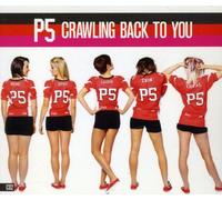 P5 - Crawling Back to You Pt. 2