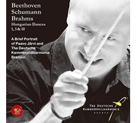 Paavo Jarvi/Deutsche Kammerphilharmonie Bremen - Beethoven/Schumann/Brahms: Hungarian Dances 1 3 10