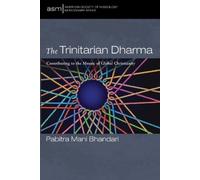Pabitra Mani Bhandari The Trinitarian Dharma (Tascabile)