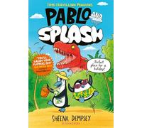 Sheena Dempsey Pablo and Splash (Tascabile) Pablo and Splash