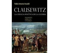Pablo Antonio Anzaldi Clausewitz (Tascabile)