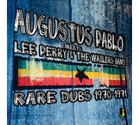 Pablo, Augustus - Meets Lee Perry & The Wailers Band