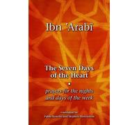 Pablo Beneito Stephen Hirtenstein Muhyiddin Ibn The Seven Days of th (Tascabile)