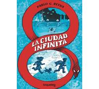 Pablo C. Reyna La ciudad infinita (Tascabile)