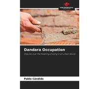 Pablo Cândido Dandara Occupation (Tascabile)