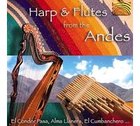 Pablo Carcamo & Oscar Benito - Harp & Flutes From The Andes