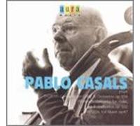 Pablo Casals - Con Vc/Orch [Bm]/Vn/Vc/Orch [a