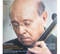 Pablo Casals, Cortot, Horszowski, Schulhof - Sämtliche Sonaten für Violoncello und Klavier, Variationen über Bei Männern, welche Liebe fühlen. Pablo Casals, Cortot, Horszowski, Schulhof Mono
