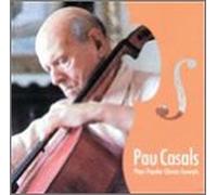Pablo Casals - Plays Popular Classics