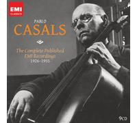 Pablo Casals: The Complete EMI Recordings