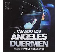 Pablo Cervantes - Cuando Los Angeles Duermen / O.S.T.