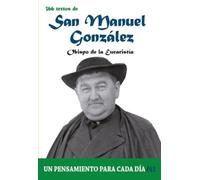 Pablo Cervera B 366 Textos de San Manuel González: 41 (Un pensamient (Tascabile)