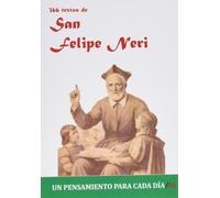 Pablo Cervera Barranco 366 Textos de San Felipe Neri (Tascabile)