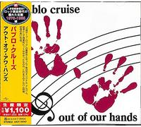 Pablo Cruise - Out Of Our Hands