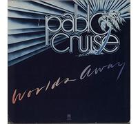 Pablo Cruise - Worlds Away