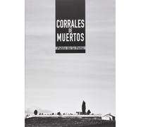 Pablo De la Peña del Barco CORRALES DE MUERTOS: 12 (FUERA DE SERIE)