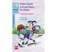 Pablo Diablo y el partidazo de fútbol