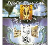 Pablo Gad - Don't Push Jah [VINYL]
