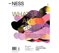 Pablo Gerson NESS. On Architecture, Life, and Urban Culture, Issue 3 (Tascabile)