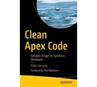 Pablo Gonzalez Clean Apex Code (Tascabile)