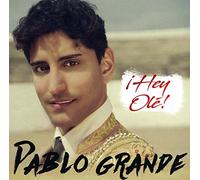 Pablo Grande - Hey Ole