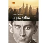 Pablo Grosschmid Harald Salfellner Franz Kafka: Una vida en Praga (Tascabile)