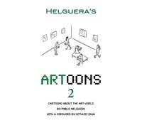 Pablo Helguera Artoons. Volume 2 (Tascabile)