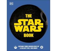 Pablo Hidalgo Dan Zehr Cole Horton The Star Wars Book (Copertina rigida)