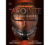 Pablo Hidalgo Star Wars The Acolyte Visual Guide (Copertina rigida)
