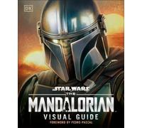 Pablo Hidalgo Star Wars The Mandalorian Visual Guide (Copertina rigida)