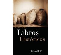 Pablo Hoff Los Libros Hist Ricos (Tascabile)