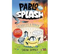 PABLO I SPLASH. VACANCES A ROMA: 3