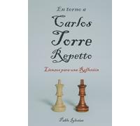 Pablo Iglesias En torno a Carlos Torre Repetto (Tascabile)