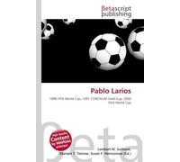 Pablo Larios: 1986 FIFA World Cup, 1991 CONCACAF Gold Cup, 2006 FIFA World Cup